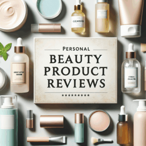 Unlocking Your Beauty: A Comprehensive Review of Personal Beauty Products